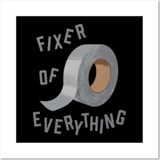 Fixer Of Everything - DIY Posters and Art